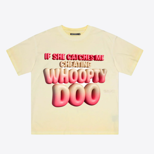 Whoopty Doo Graphic Tee